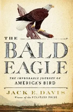 Davis |  The Bald Eagle | eBook | Sack Fachmedien