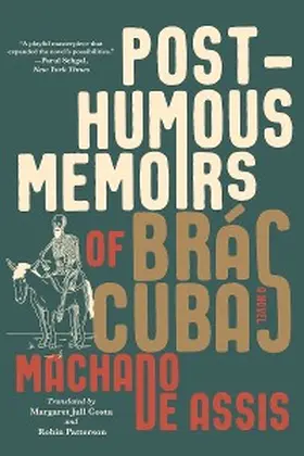 De Assis |  Posthumous Memoirs of Brás Cubas | eBook | Sack Fachmedien