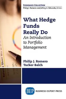 Romero / Balch |  What Hedge Funds Really Do | eBook | Sack Fachmedien