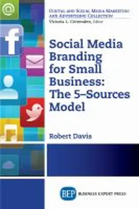 Davis |  Social Media Branding For Small Business | Buch |  Sack Fachmedien