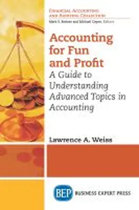 Weiss |  Accounting for Fun and Profit | Buch |  Sack Fachmedien