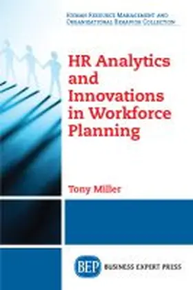 Miller |  HR Analytics and Innovations in Workforce Planning | Buch |  Sack Fachmedien
