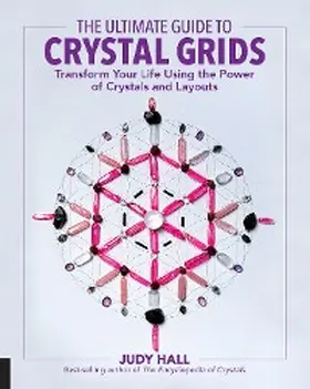 Hall |  The Ultimate Guide to Crystal Grids | eBook | Sack Fachmedien