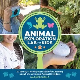 Reinbold |  Animal Exploration Lab for Kids | eBook | Sack Fachmedien
