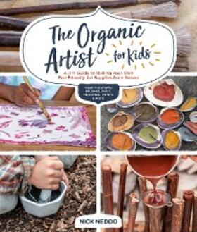Neddo |  The Organic Artist for Kids | eBook | Sack Fachmedien