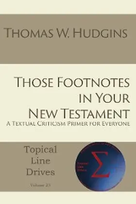 Hudgins |  Those Footnotes in Your New Testament | eBook | Sack Fachmedien