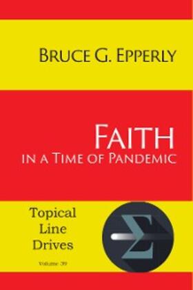 Epperly |  Faith in a Time of Pandemic | eBook | Sack Fachmedien