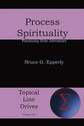 Epperly |  Process Spirituality | eBook | Sack Fachmedien