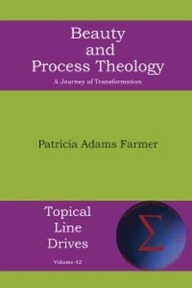 Farmer |  Beauty and Process Theology | eBook | Sack Fachmedien