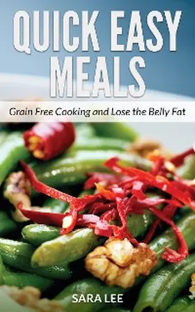 Lee |  Quick Easy Meals | eBook | Sack Fachmedien