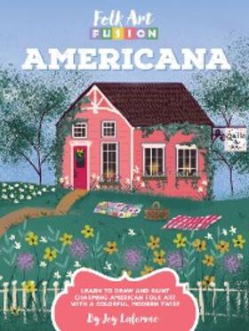 Laforme |  Folk Art Fusion: Americana | eBook | Sack Fachmedien