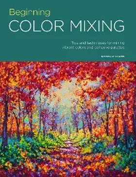 Adams |  Portfolio: Beginning Color Mixing | eBook | Sack Fachmedien