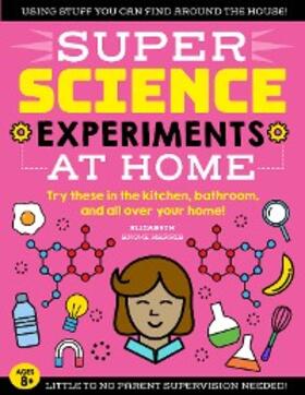 Harris |  SUPER Science Experiments: At Home | eBook | Sack Fachmedien
