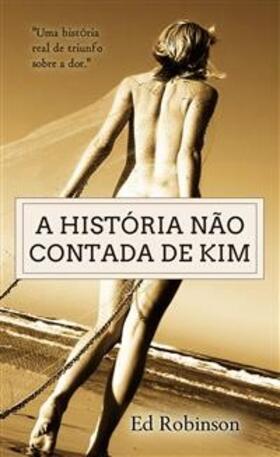 Robinson |  A História Não Contada de Kim | eBook | Sack Fachmedien