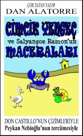Alatorre |  Cimcik Yengec Ve Salyangoz Ramon'un MaceralarA | eBook | Sack Fachmedien