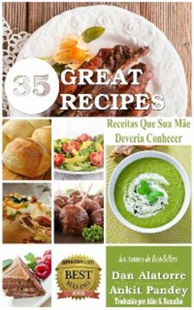 Alatorre |  35 Great Recipes - Receitas Que Sua Mae Deveria Conhecer | eBook | Sack Fachmedien