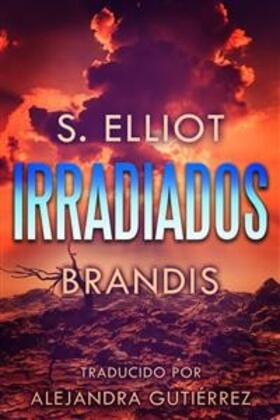 Brandis |  Irradiados | eBook | Sack Fachmedien