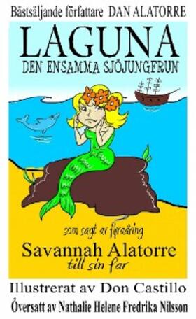 Alatorre |  Laguna, Den Ensamma Sjojungfrun. | eBook | Sack Fachmedien