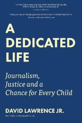 Lawrence |  A Dedicated Life | eBook | Sack Fachmedien