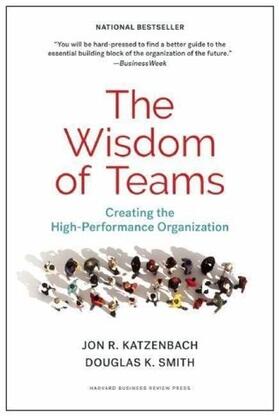 Katzenbach / Smith |  The Wisdom of Teams | Buch |  Sack Fachmedien