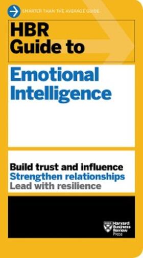 Review |  HBR Guide to Emotional Intelligence (HBR Guide Series) | eBook | Sack Fachmedien