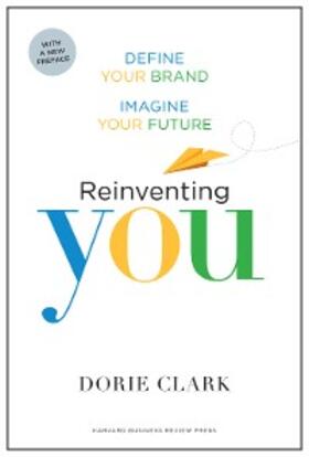 Clark |  Reinventing You, With a New Preface | eBook | Sack Fachmedien