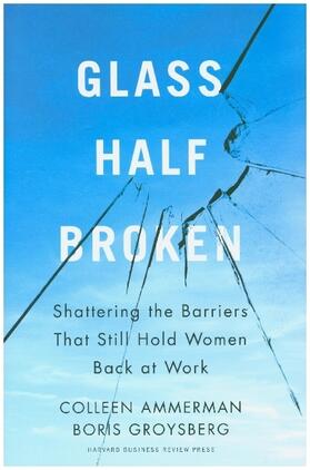 Ammerman / Groysberg |  Glass Half-Broken | Buch |  Sack Fachmedien