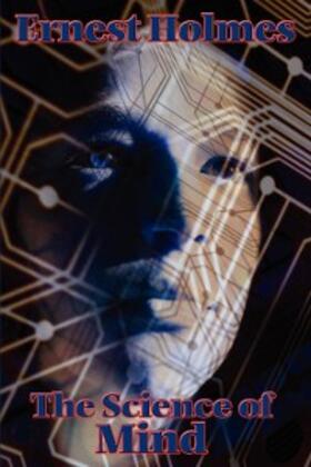 Holmes |  The Science of Mind | eBook | Sack Fachmedien