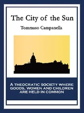 Campanella |  The City of the Sun | eBook | Sack Fachmedien