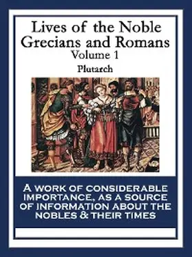 Plutarch |  Lives of the Noble Grecians and Romans | eBook | Sack Fachmedien