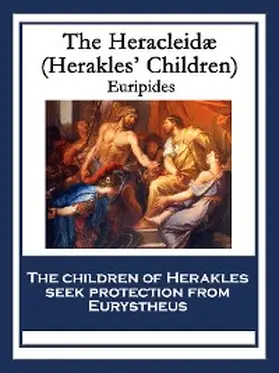Euripides |  The Heracleidæ (Heracleidae) | eBook | Sack Fachmedien