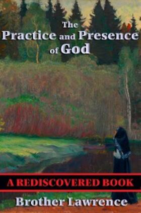 Lawrence |  The Practice and Presence of God | eBook | Sack Fachmedien