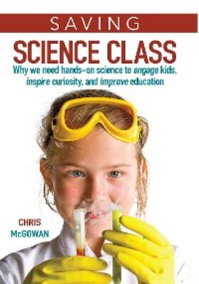 Mcgowan |  Saving Science Class | eBook | Sack Fachmedien