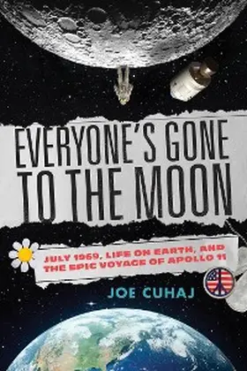 Cuhaj |  Everyone's Gone to the Moon | eBook | Sack Fachmedien