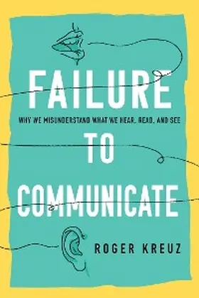 Kreuz |  Failure to Communicate | eBook | Sack Fachmedien