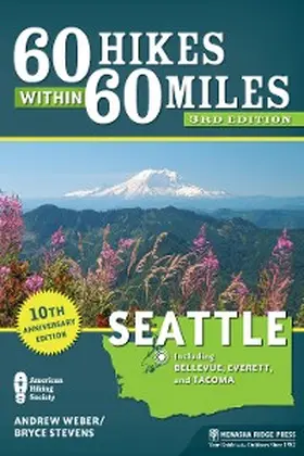Stevens / Weber |  60 Hikes Within 60 Miles: Seattle | eBook | Sack Fachmedien