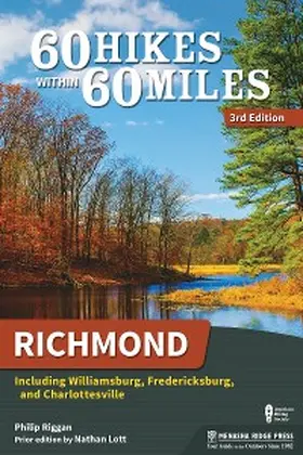 Riggan / Lott |  60 Hikes Within 60 Miles: Richmond | eBook | Sack Fachmedien