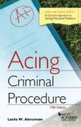 Abramson |  Acing Criminal Procedure | Buch |  Sack Fachmedien