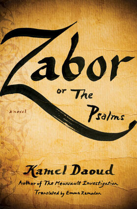 Daoud |  Zabor, or the Psalms | Buch |  Sack Fachmedien