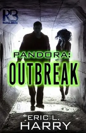 Harry |  Pandora: Outbreak | eBook | Sack Fachmedien