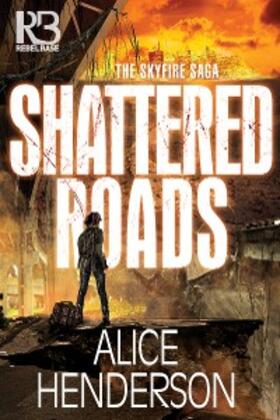 Henderson |  Shattered Roads | eBook | Sack Fachmedien