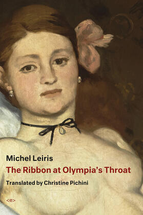 Leiris |  The Ribbon at Olympia's Throat | Buch |  Sack Fachmedien