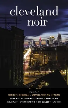 Ruhlman / Headen |  Cleveland Noir (Akashic Noir) | eBook | Sack Fachmedien