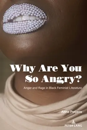 Potjans |  Why Are You So Angry? | Buch |  Sack Fachmedien