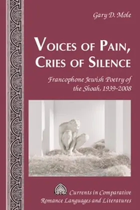 Mole / Alvarez-Detrell / Paulson | Voices of Pain, Cries of Silence | Buch | 978-1-63667-614-2 | sack.de