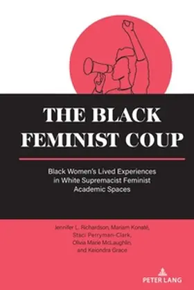 Konaté / Richardson / Grace |  The Black Feminist Coup | Buch |  Sack Fachmedien