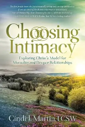 Martin |  Choosing Intimacy | eBook | Sack Fachmedien