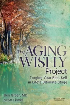 Green / Fisher |  The Aging Wisely Project | eBook | Sack Fachmedien