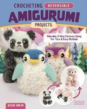 In |  Crocheting Reversible Amigurumi Projects | eBook | Sack Fachmedien