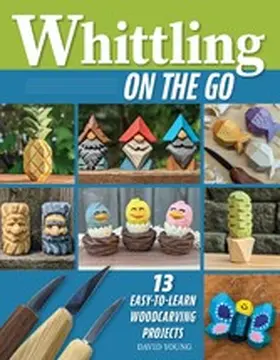 Young |  Whittling On the Go | eBook | Sack Fachmedien